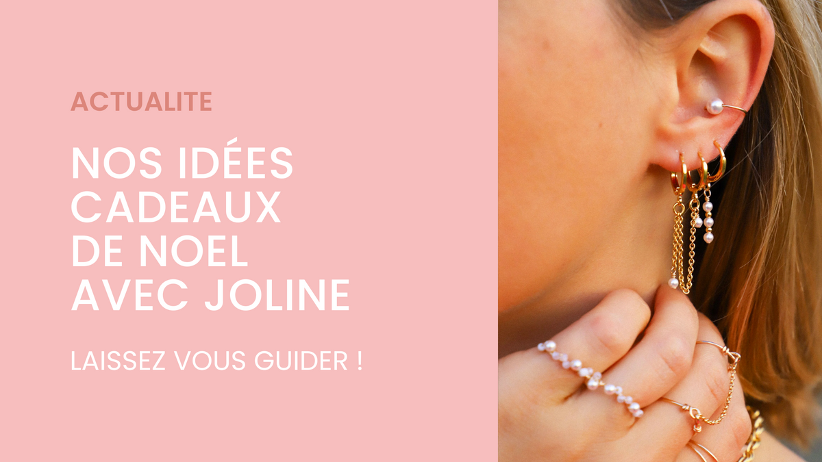 NOS IDÉES CADEAUX DE NOEL AVEC JOLINE