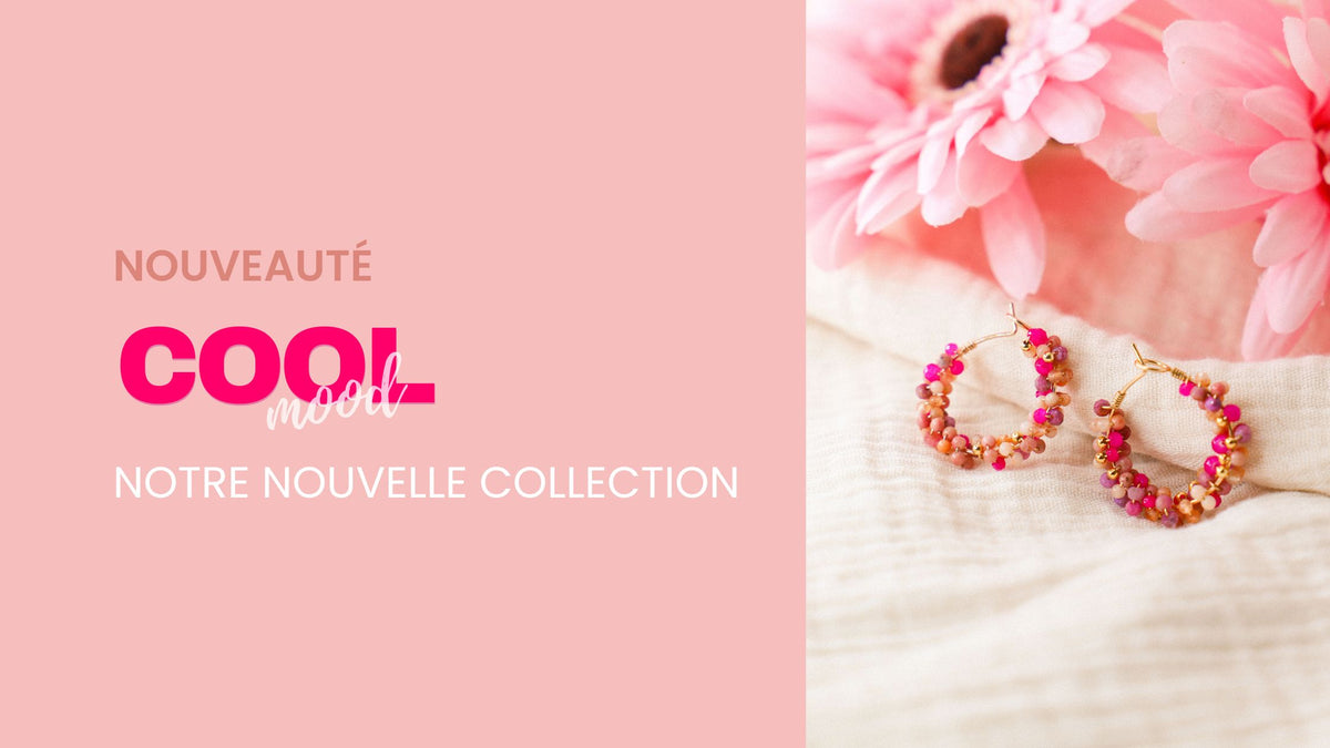 Notre nouvelle collection bijoux